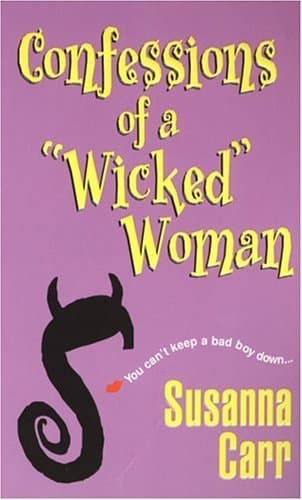 Confessions of a Wicked Woman