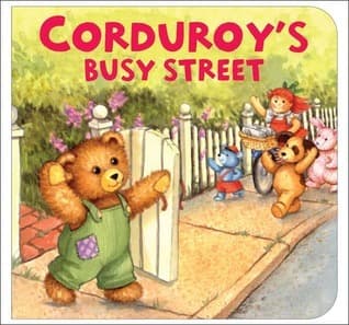 Corduroy's Busy Street