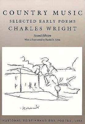 Country Music: Selected Early Poems
