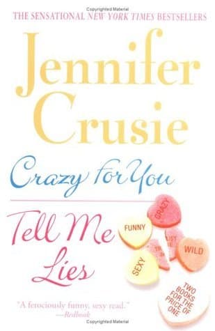 Crazy for You/Tell Me Lies