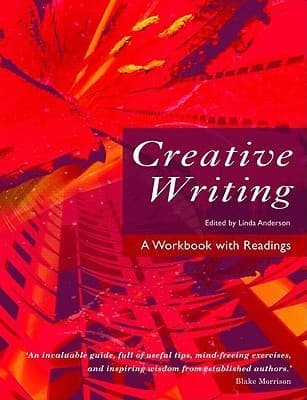Creative Writing: A Workbook with Readings