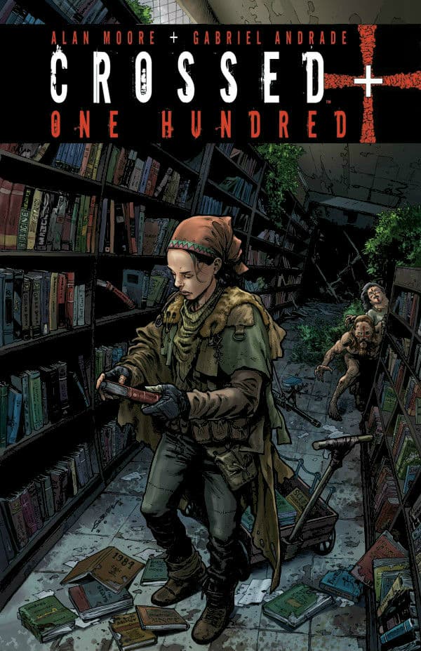 Crossed + One Hundred, Volume 1