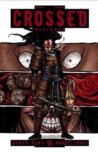 Crossed, Vol. 13: Badlands