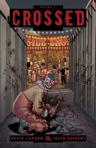 Crossed, Vol. 5: Badlands