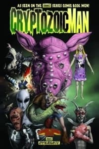 Cryptozoic Man Volume 1