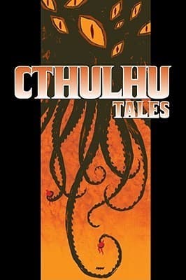 Cthulhu Tales, Volume 1