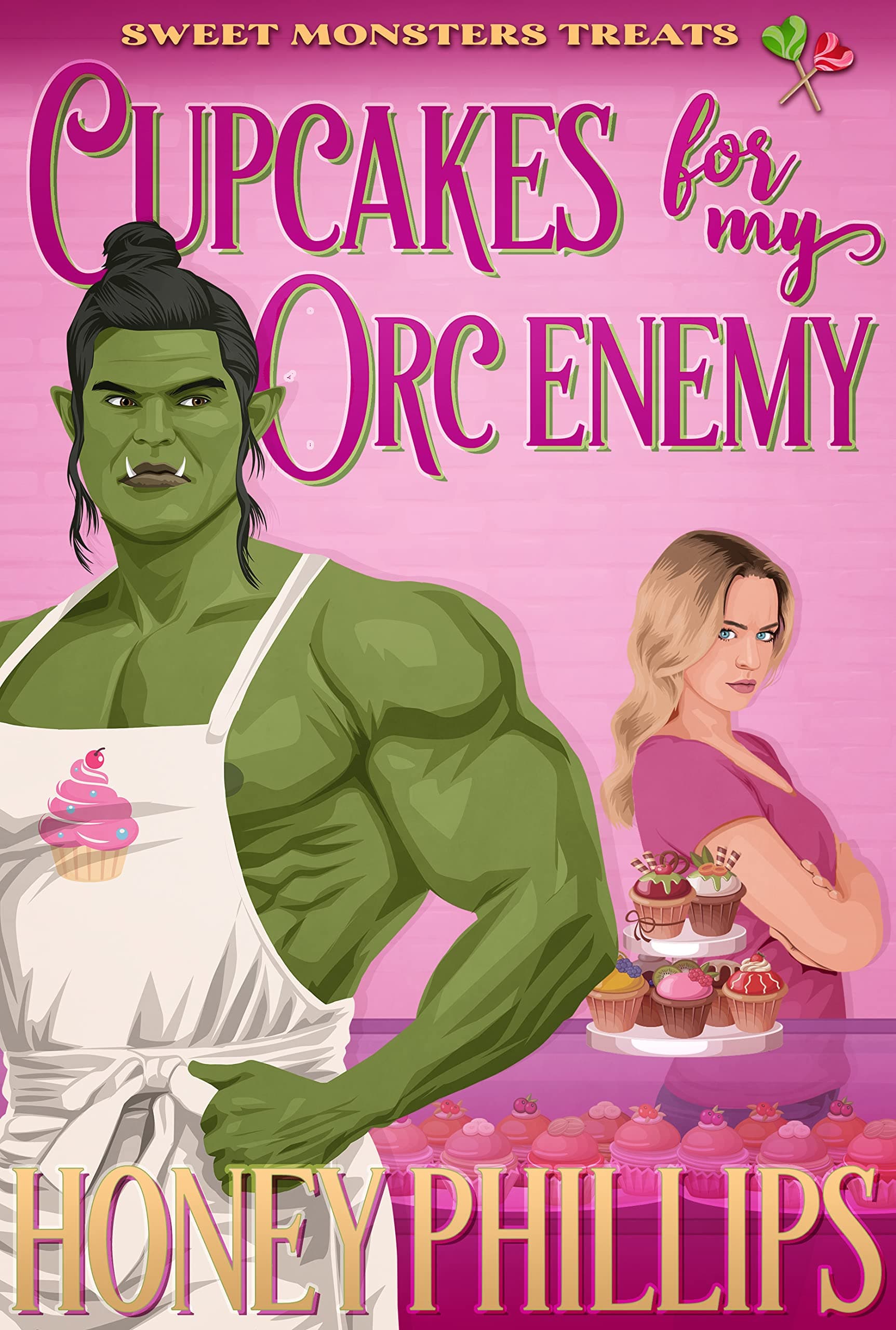 Cupcakes for My Orc Enemy