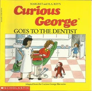 Curious George Goes to the Dentist