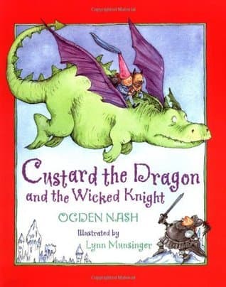 Custard the Dragon and the Wicked Knight