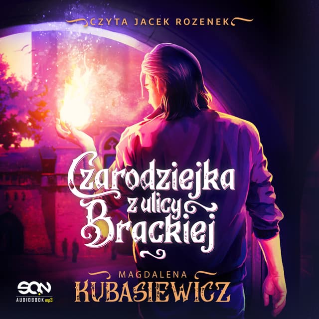 Czarodziejka z ulicy Brackiej