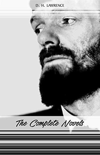 D. H. Lawrence: The Complete Novels