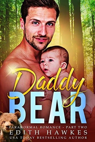 Daddy Bear: Part Two