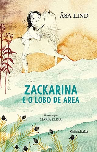 Zackarina e o lobo de area