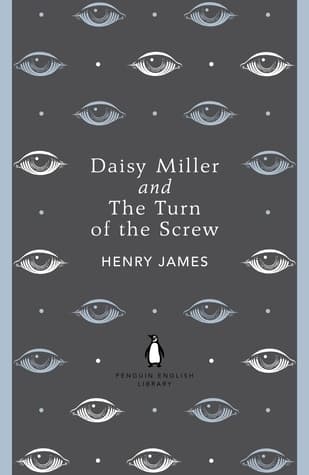 Daisy Miller and The Turn of the Screw