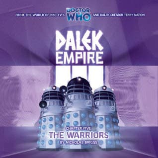 Dalek Empire III: Chapter Five - The Warriors