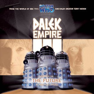 Dalek Empire III: Chapter Six - The Future