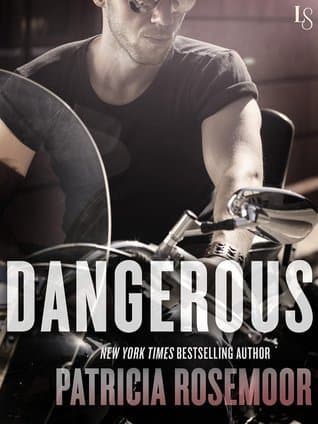 Dangerous: A Loveswept Romantic Suspense