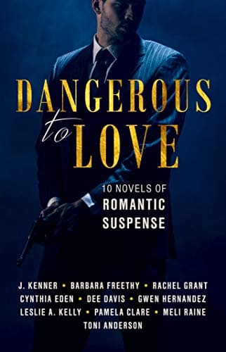 Dangerous to Love