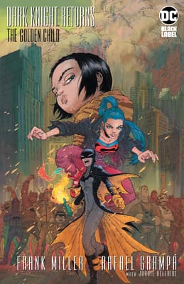 Dark Knight Returns: The Golden Child