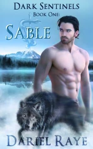 Dark Sentinels Book One: Sable