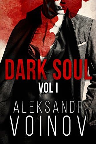 Dark Soul, Volume I