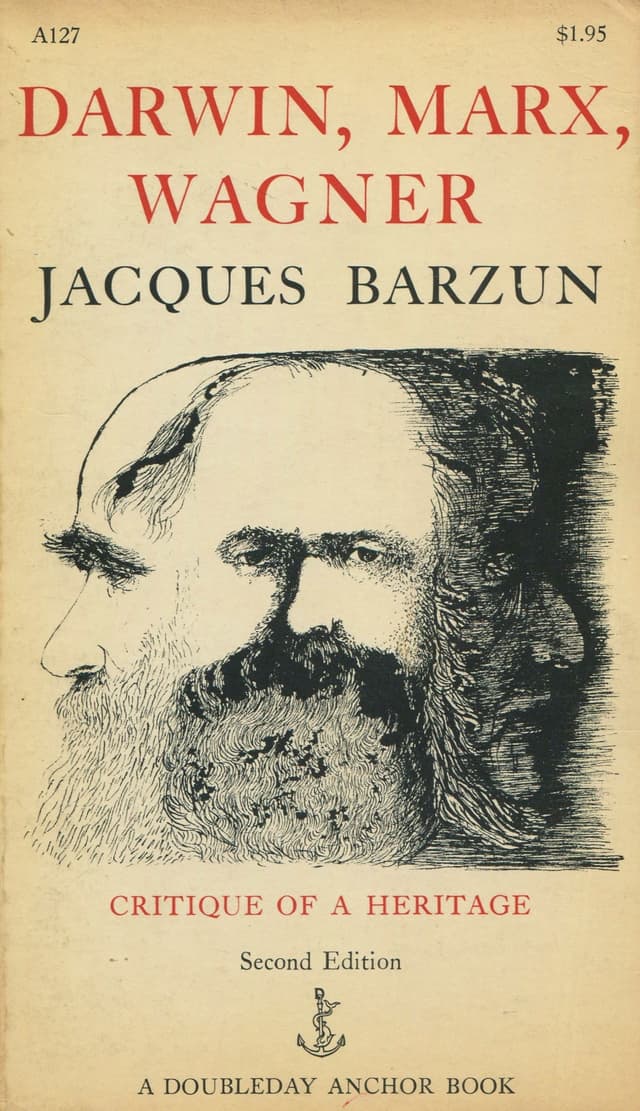 Darwin, Marx, Wagner: Critique of a Heritage
