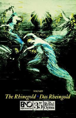 Das Rheingold / The Rhinegold: English National Opera Guide 35