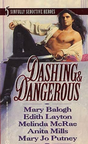 Dashing & Dangerous