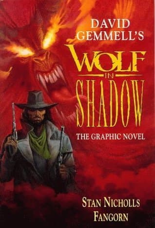 DAVID GEMMEL'S WOLF IN SHADOW