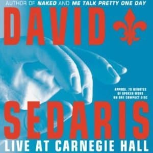 David Sedaris: Live at Carnegie Hall
