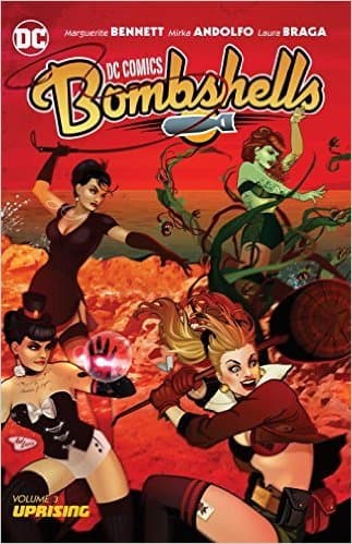 DC Comics Bombshells, Vol. 3: Uprising