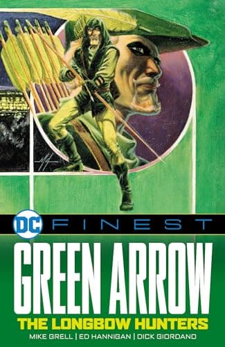 DC Finest - Green Arrow: The Longbow Hunters