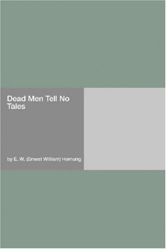 Dead Men Tell No Tales