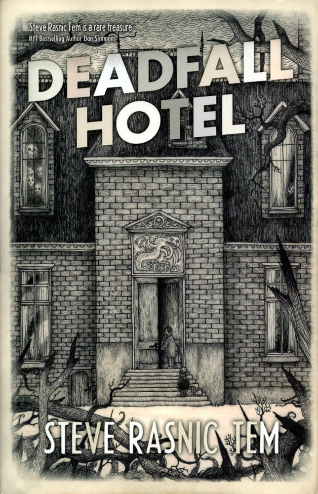 Deadfall Hotel