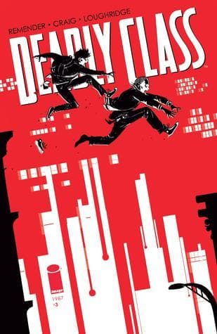 Deadly Class #3