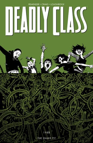 Deadly Class, Volume 3: The Snake Pit