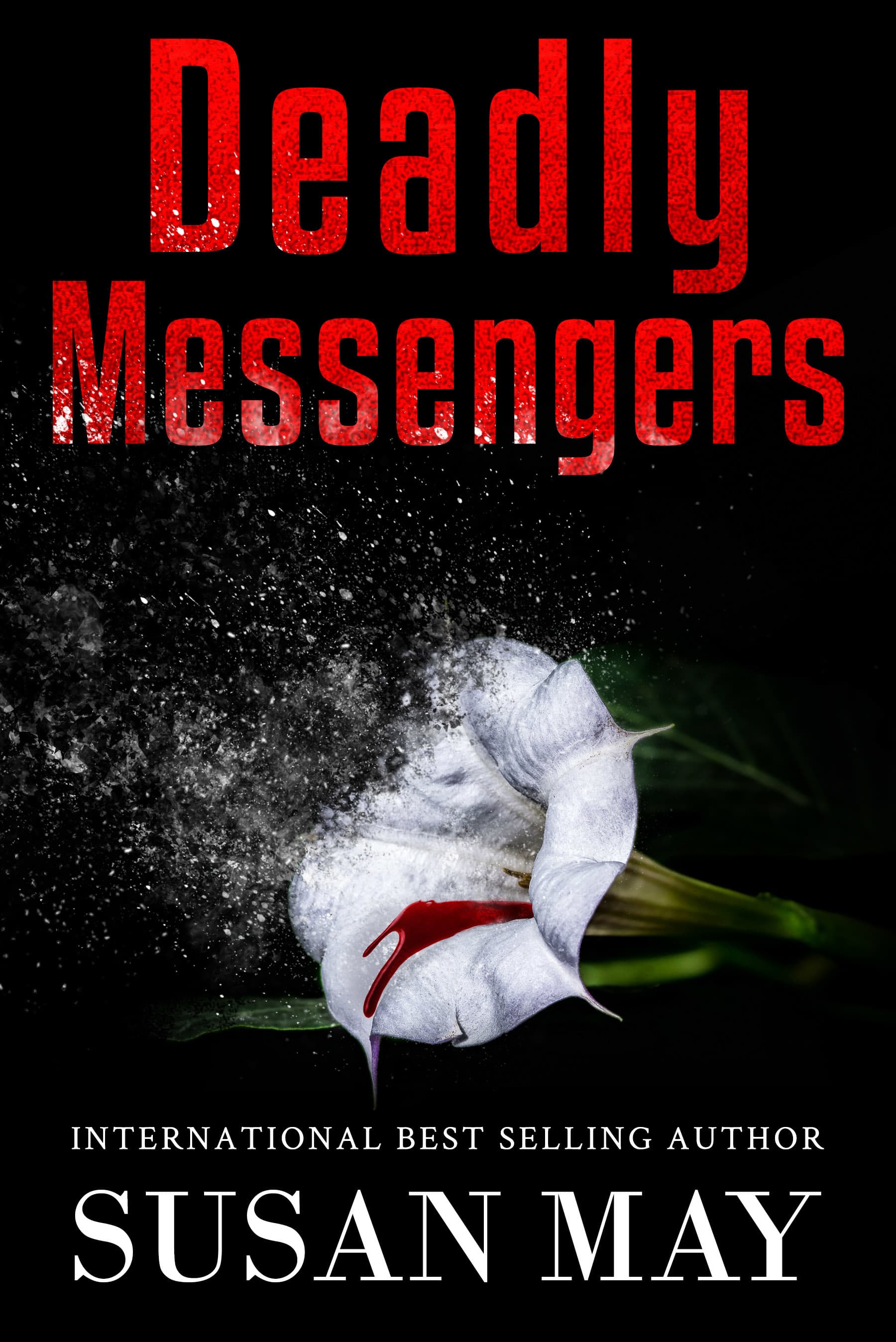 Deadly Messengers