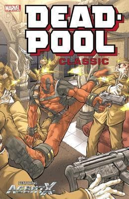 Deadpool Classic, Vol. 9