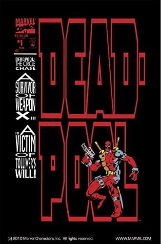 Deadpool: The Circle Chase #1