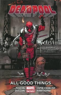 Deadpool, Vol. 8: All Good Things