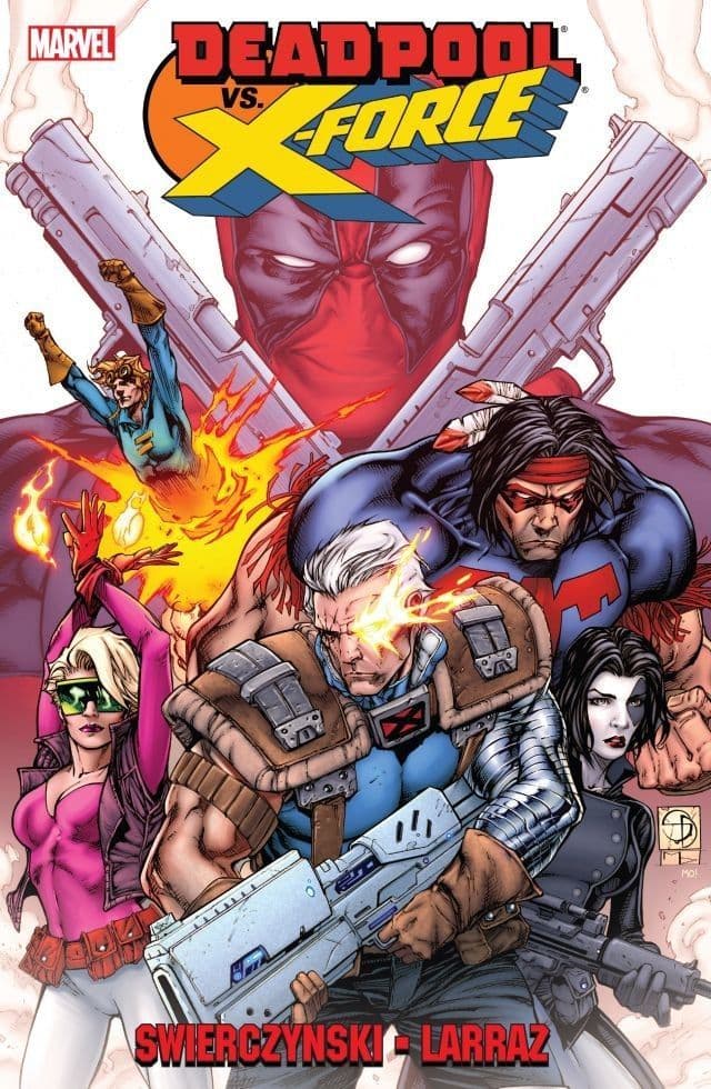 Deadpool Vs. X-Force