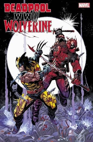 Deadpool & Wolverine: WWIII (2024) #1