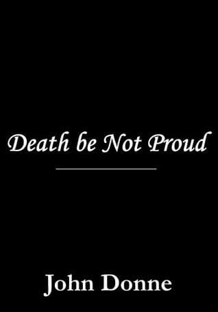 Death Be Not Proud