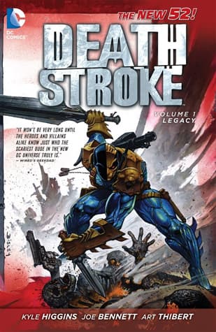 Deathstroke, Volume 1: Legacy