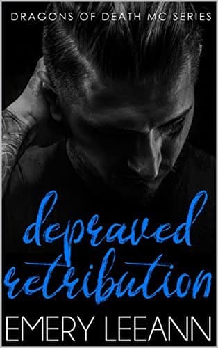 Depraved Retribution