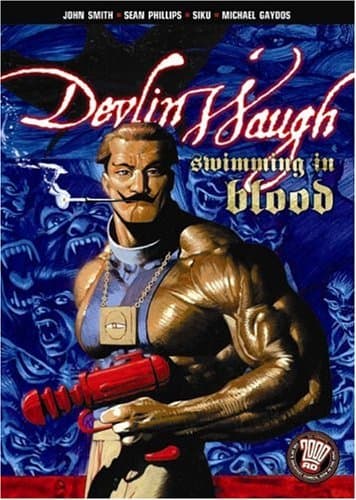 Devlin Waugh: Swimming in Blood