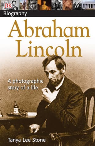 DK Biography: Abraham Lincoln