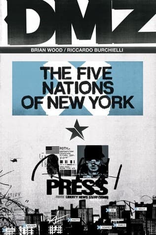 DMZ, Vol. 12: The Five Nations of New York
