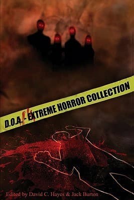 D.O.A. Extreme Horror Collection