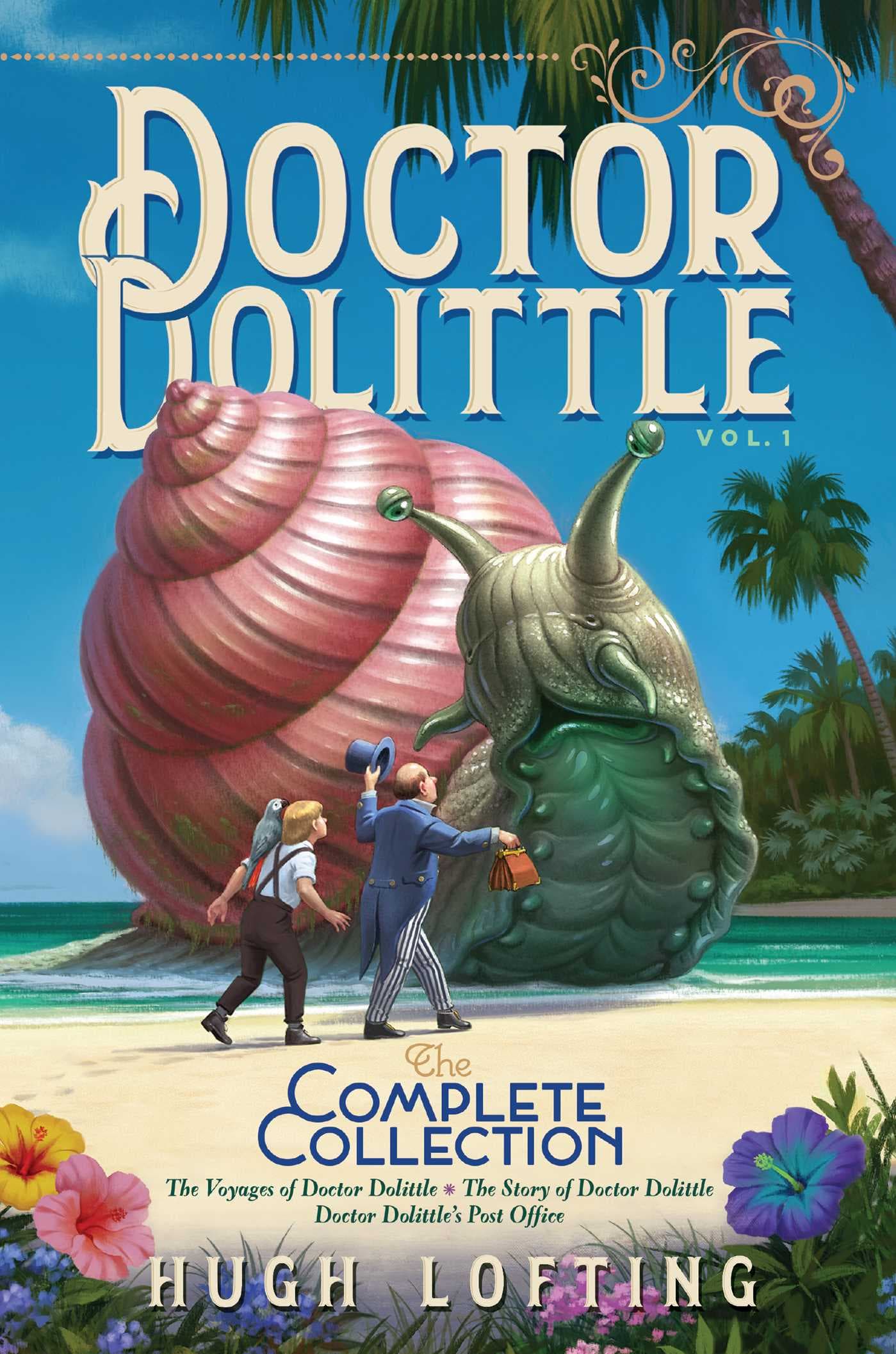 Doctor Dolittle: The Complete Collection, Vol. 1